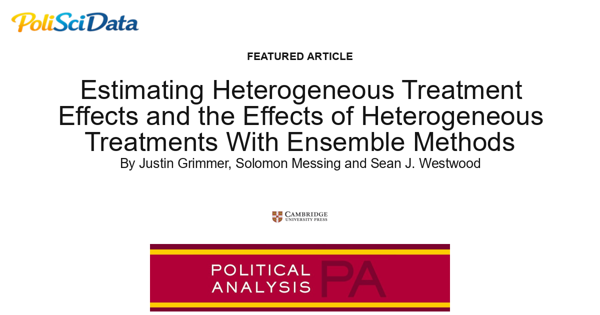 Article card for article: Estimating Heterogeneous Treatment Effects and the Effects of Heterogeneous Treatments With Ensemble Methods