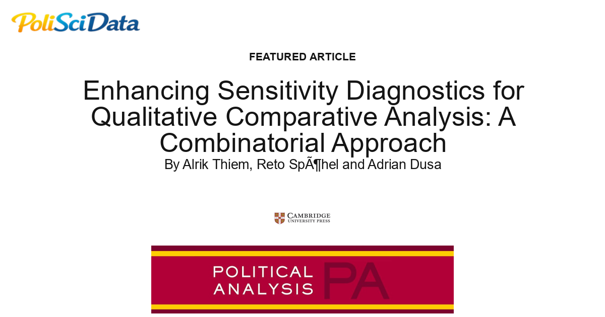 Article card for article: Enhancing Sensitivity Diagnostics for Qualitative Comparative Analysis: A Combinatorial Approach