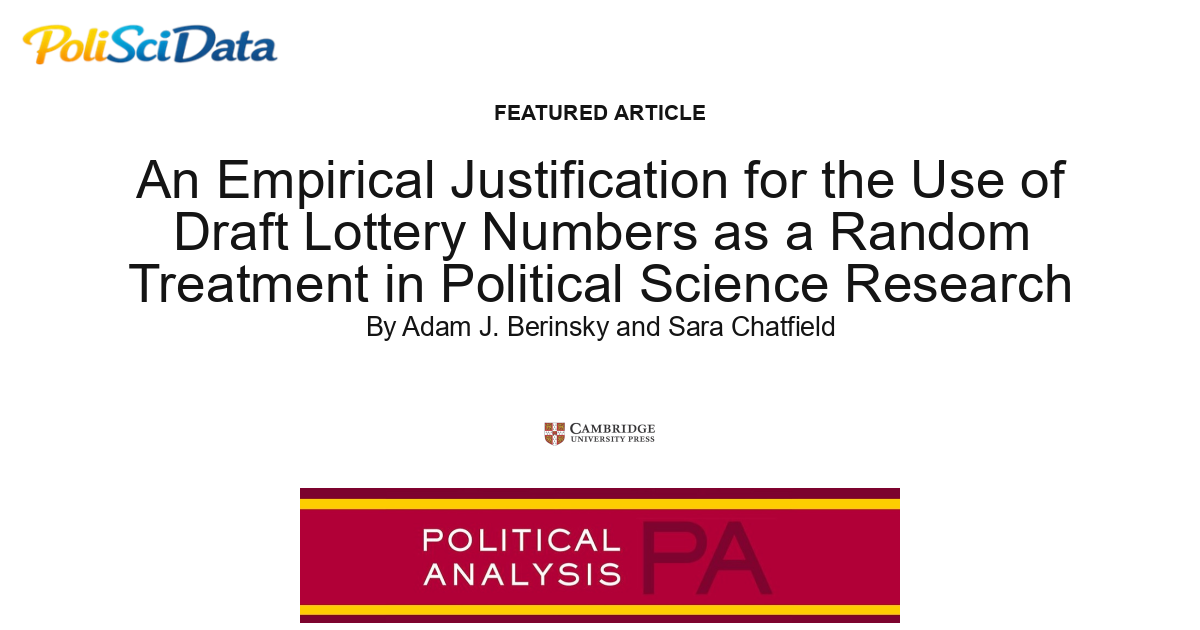 Article card for article: An Empirical Justification for the Use of Draft Lottery Numbers as a Random Treatment in Political Science Research