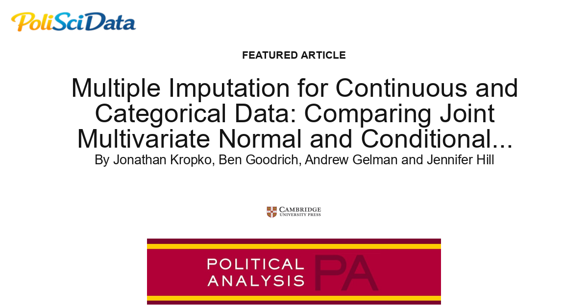 Article card for article: Multiple Imputation for Continuous and Categorical Data: Comparing Joint Multivariate Normal and Conditional Approaches