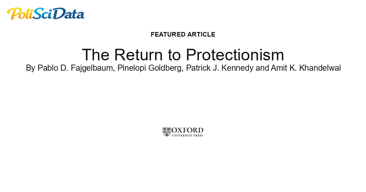 Article card for article: The Return to Protectionism