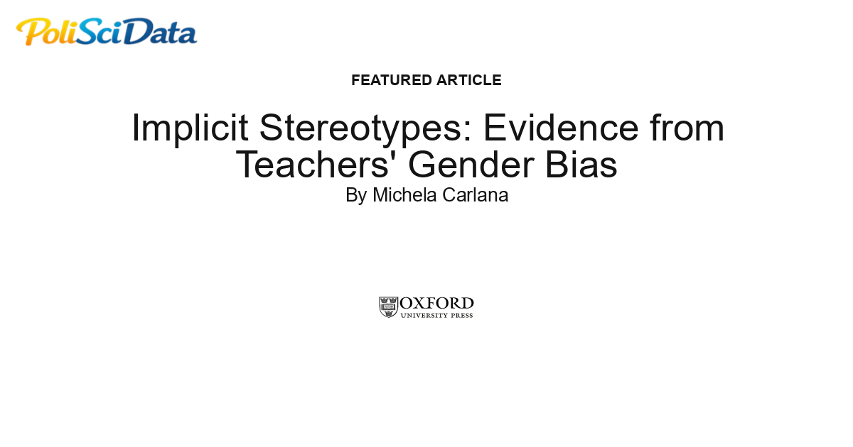 Article card for article: Implicit Stereotypes: Evidence from Teachers' Gender Bias