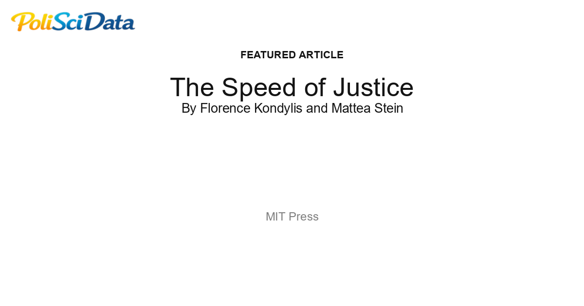 Article card for article: The Speed of Justice