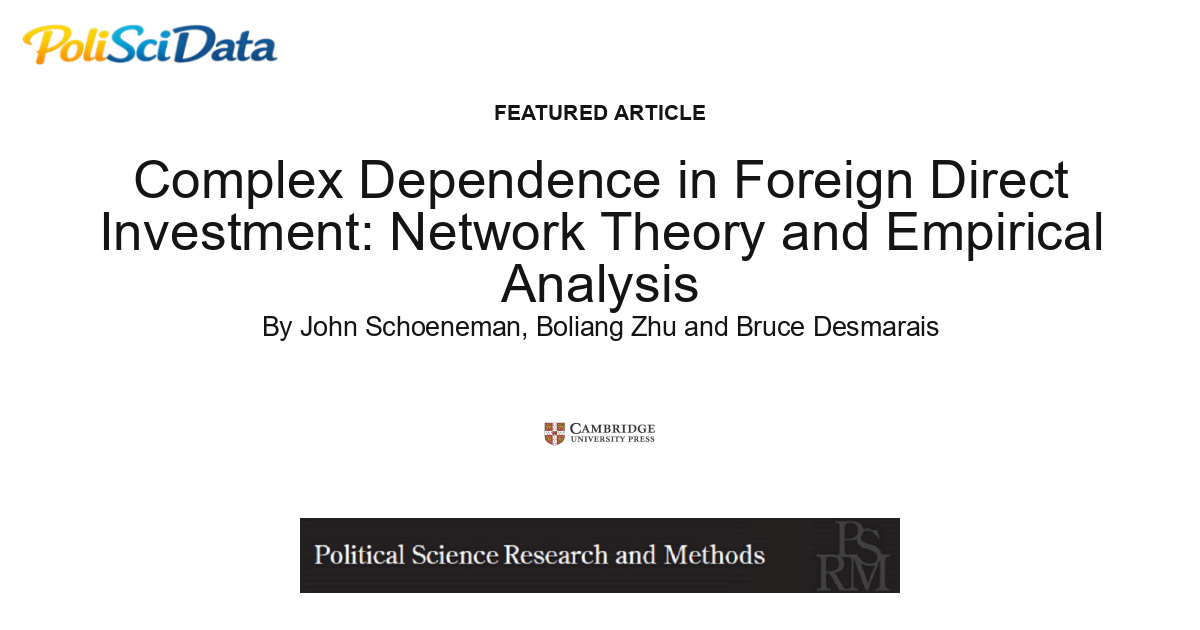 Article card for article: Complex Dependence in Foreign Direct Investment: Network Theory and Empirical Analysis