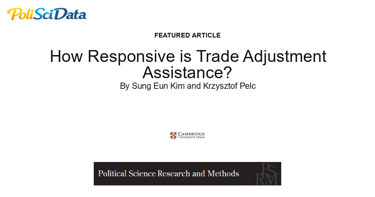 Article card for article: How Responsive is Trade Adjustment Assistance?