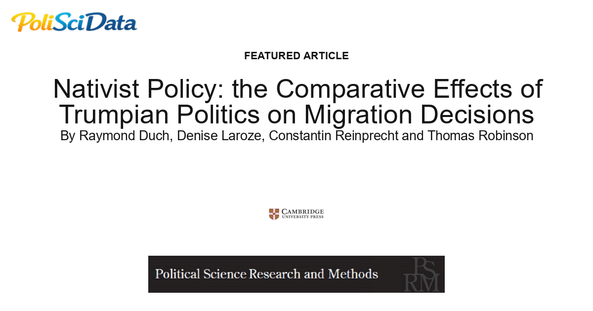 Article card for article: Nativist Policy: the Comparative Effects of Trumpian Politics on Migration Decisions