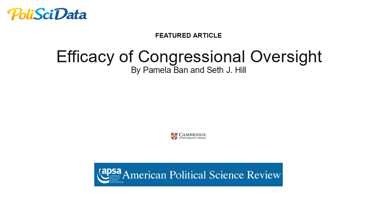 Article card for article: Efficacy of Congressional Oversight