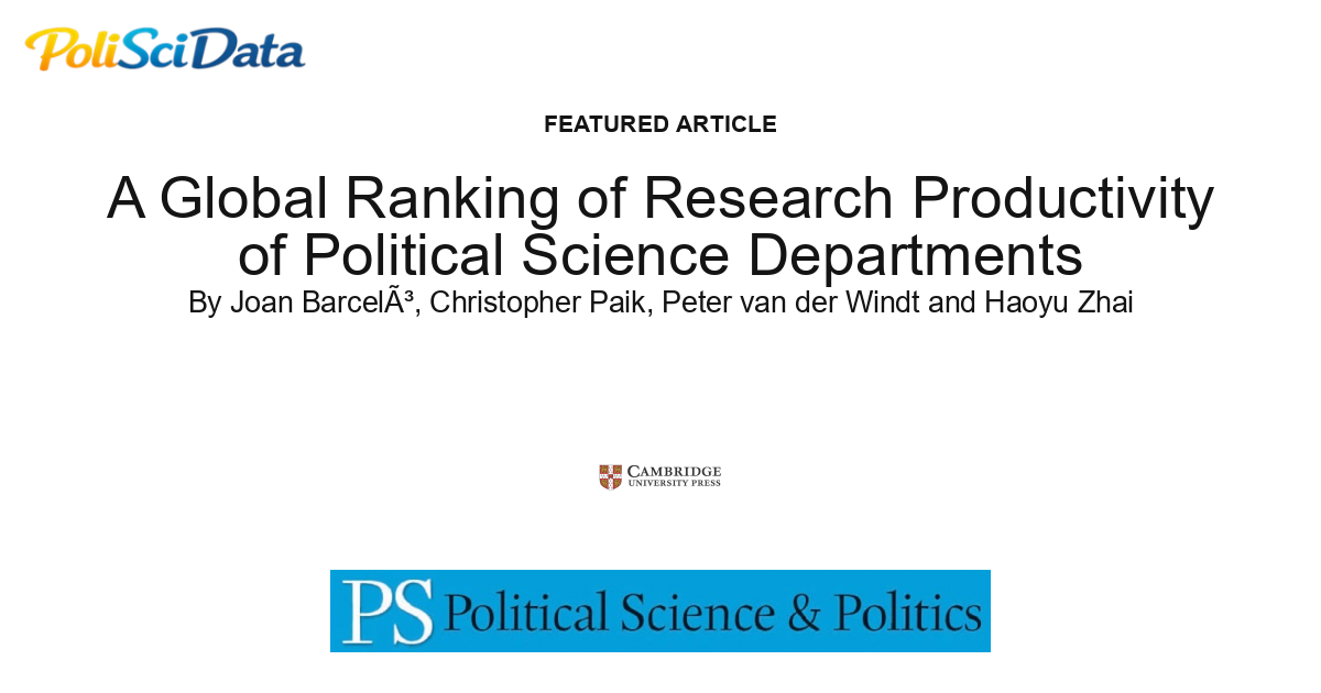 Article card for article: A Global Ranking of Research Productivity of Political Science Departments