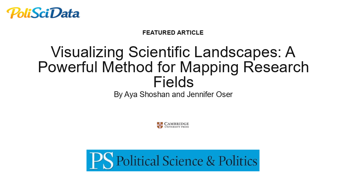Article card for article: Visualizing Scientific Landscapes: A Powerful Method for Mapping Research Fields