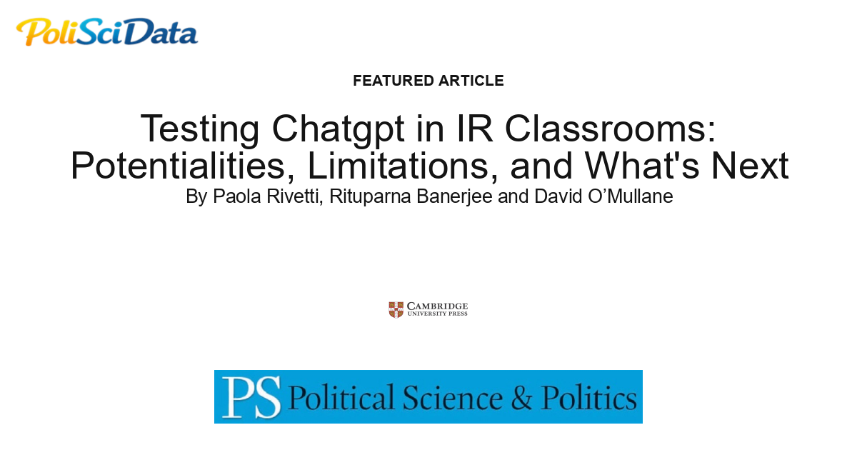 Article card for article: Testing Chatgpt in IR Classrooms: Potentialities, Limitations, and What's Next