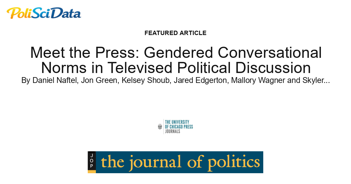Article card for article: Meet the Press: Gendered Conversational Norms in Televised Political Discussion