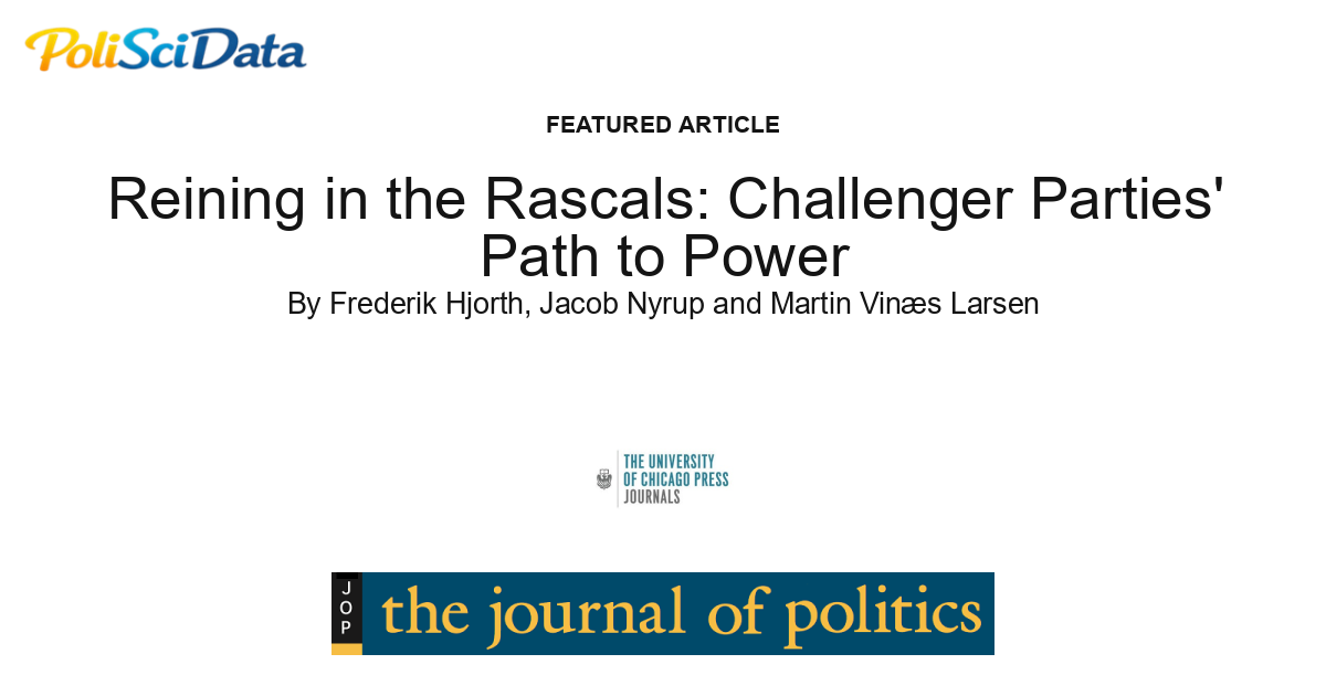 Article card for article: Reining in the Rascals: Challenger Parties' Path to Power