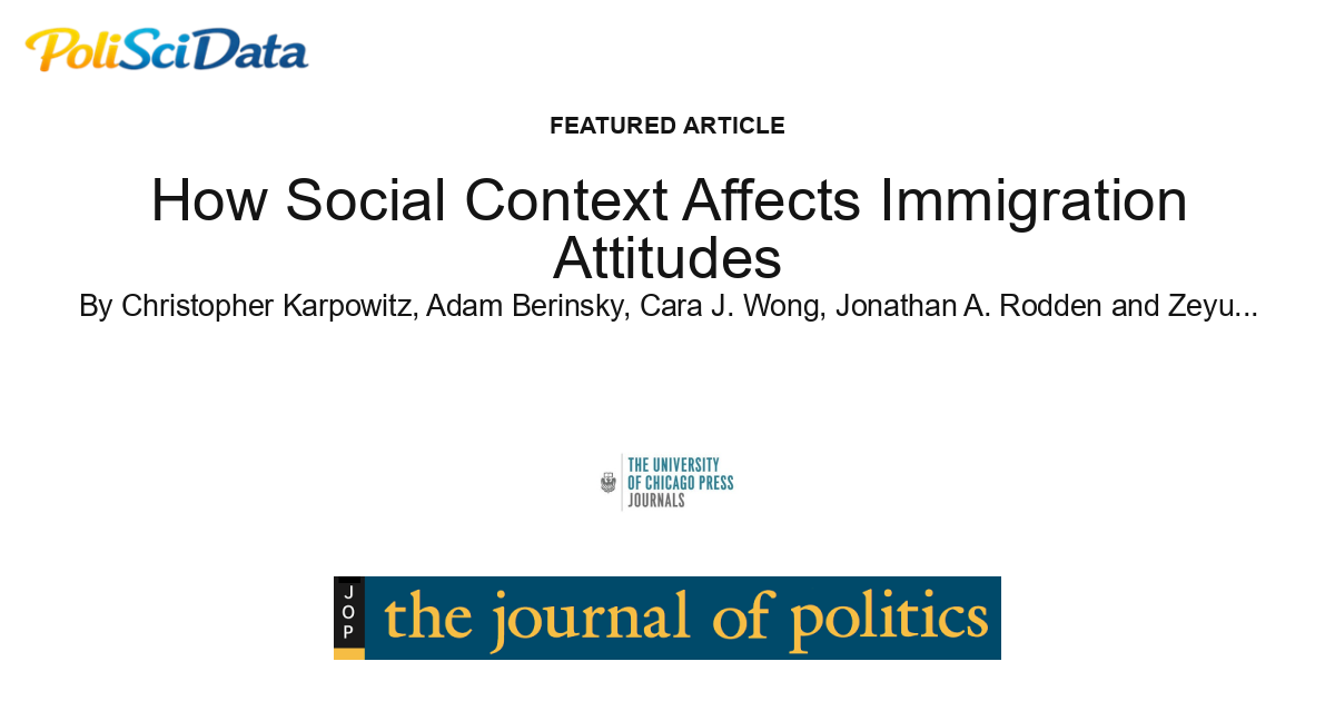 Article card for article: How Social Context Affects Immigration Attitudes