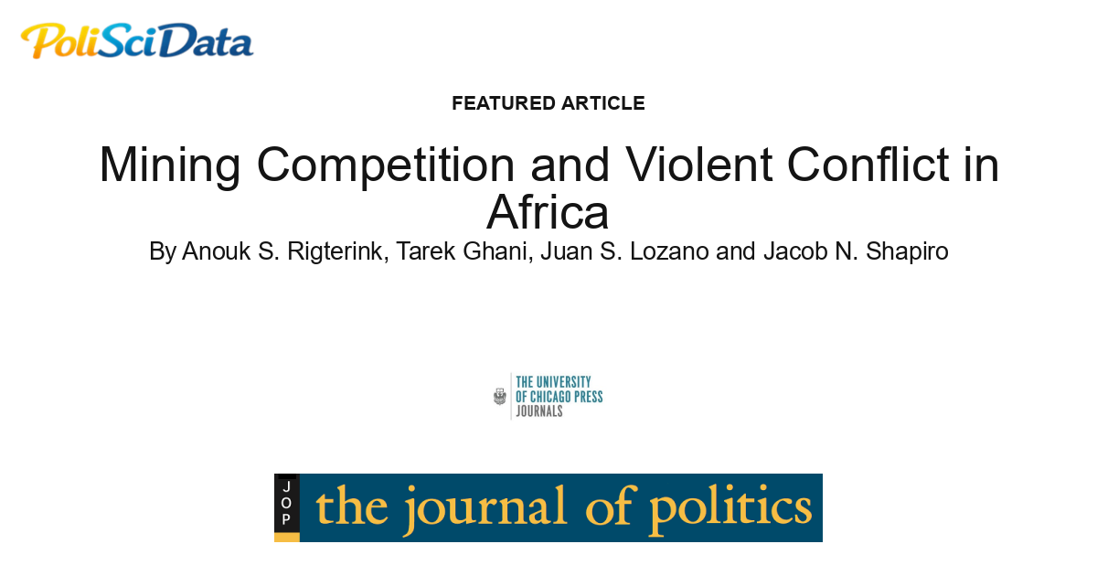 Article card for article: Mining Competition and Violent Conflict in Africa