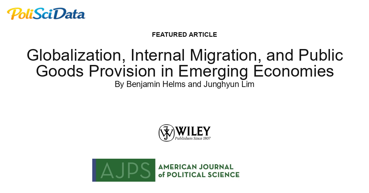 Article card for article: Globalization, Internal Migration, and Public Goods Provision in Emerging Economies