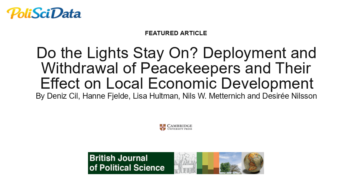 Article card for article: Do the Lights Stay On? Deployment and Withdrawal of Peacekeepers and Their Effect on Local Economic Development