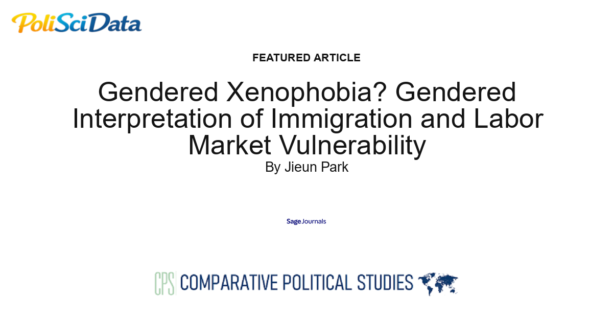 Article card for article: Gendered Xenophobia? Gendered Interpretation of Immigration and Labor Market Vulnerability