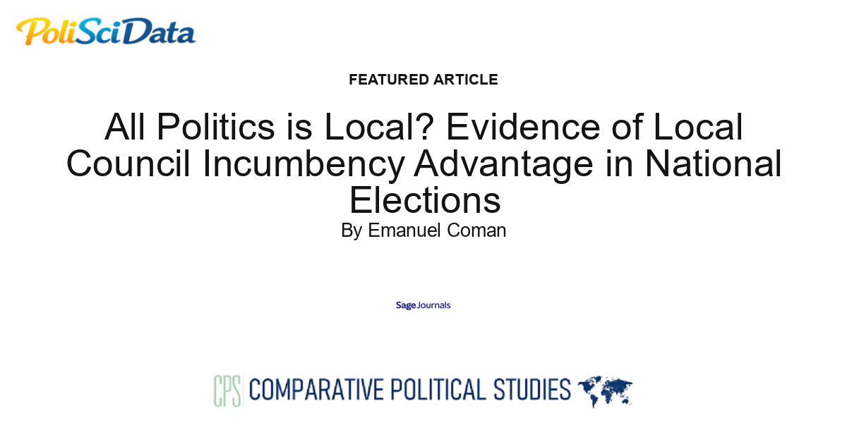 Article card for article: All Politics is Local? Evidence of Local Council Incumbency Advantage in National Elections