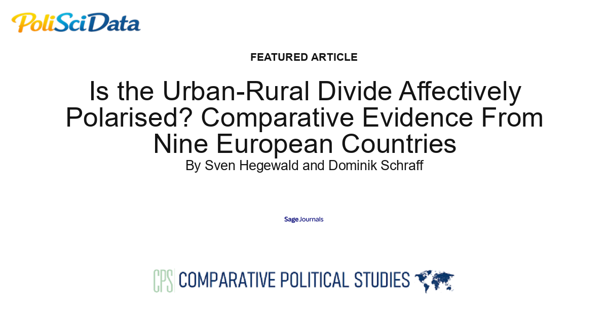 Article card for article: Is the Urban-Rural Divide Affectively Polarised? Comparative Evidence From Nine European Countries