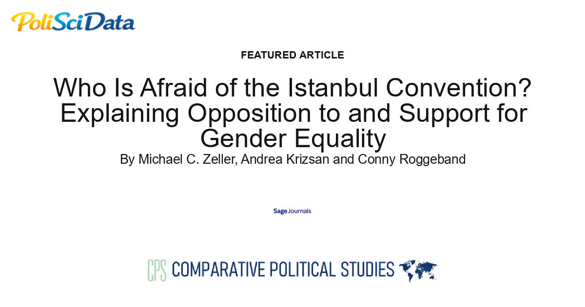 Article card for article: Who Is Afraid of the Istanbul Convention? Explaining Opposition to and Support for Gender Equality