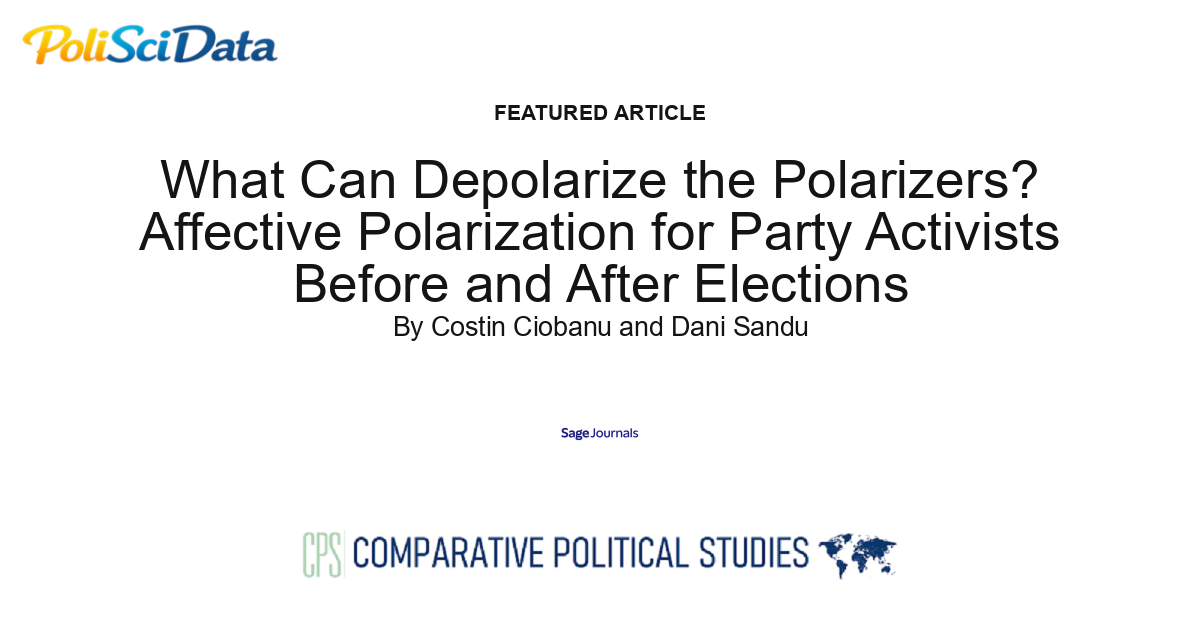 Article card for article: What Can Depolarize the Polarizers? Affective Polarization for Party Activists Before and After Elections