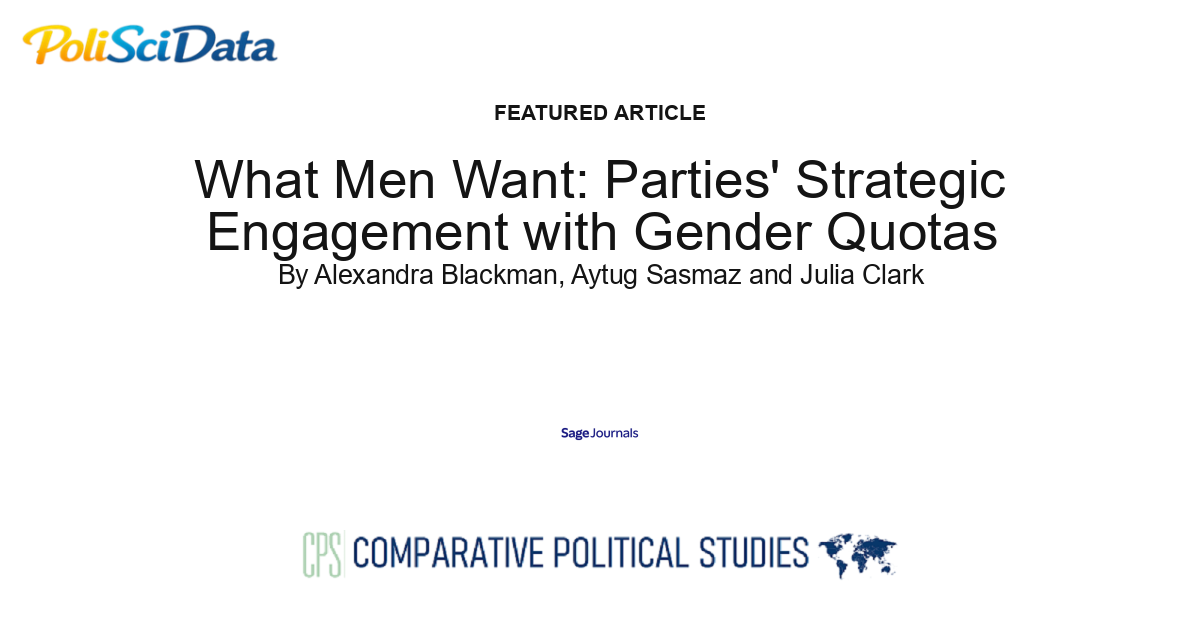 Article card for article: What Men Want: Parties' Strategic Engagement with Gender Quotas