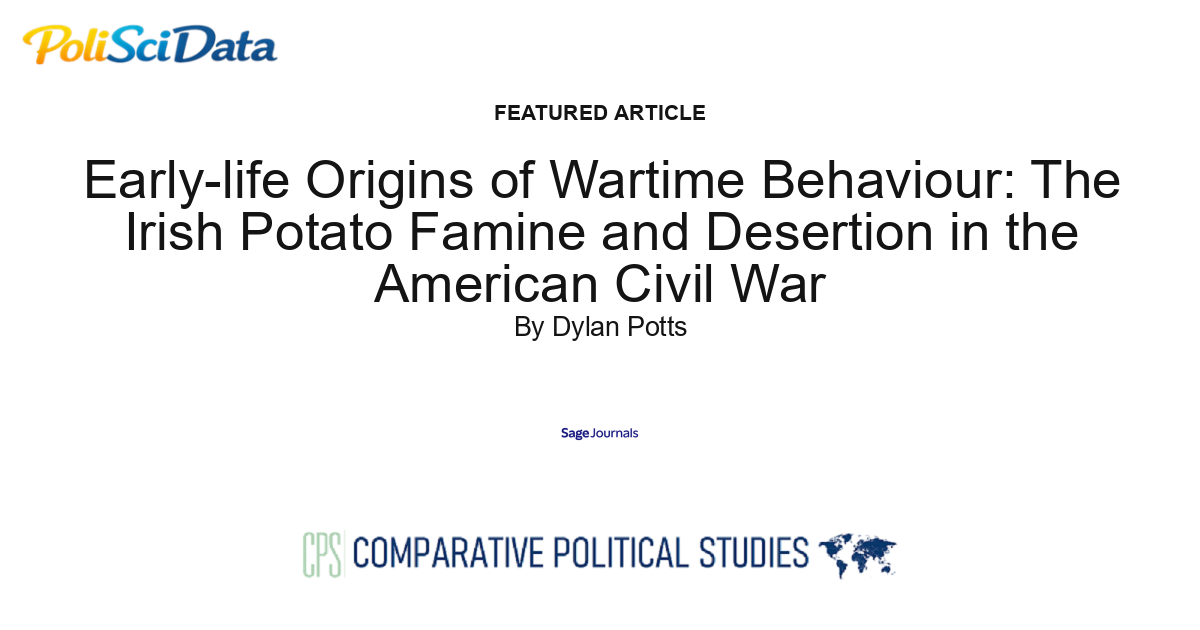 Article card for article: Early-life Origins of Wartime Behaviour: The Irish Potato Famine and Desertion in the American Civil War