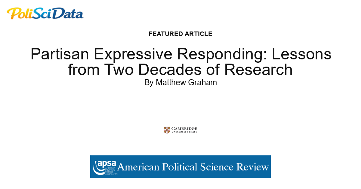 Article card for article: Partisan Expressive Responding: Lessons from Two Decades of Research