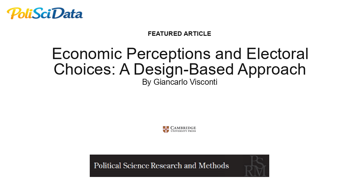 Article card for article: Economic Perceptions and Electoral Choices: A Design-Based Approach