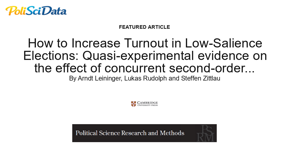 Article card for article: How to Increase Turnout in Low-Salience Elections: Quasi-experimental evidence on the effect of concurrent second-order elections on political participation