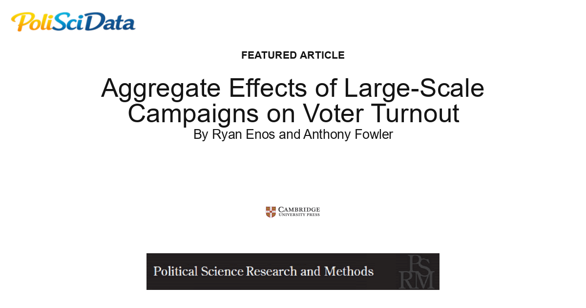 Article card for article: Aggregate Effects of Large-Scale Campaigns on Voter Turnout