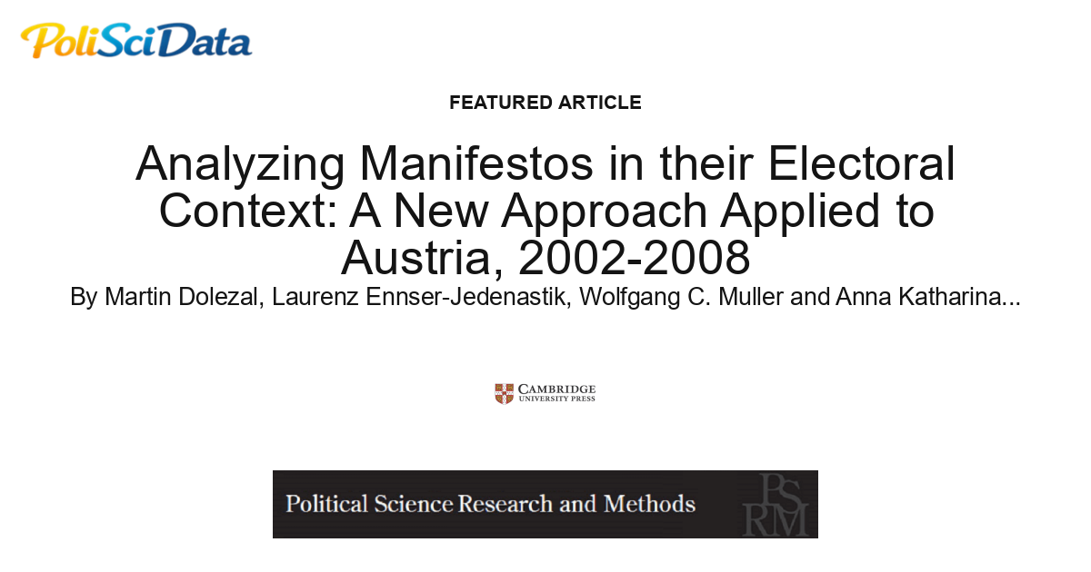 Article card for article: Analyzing Manifestos in their Electoral Context: A New Approach Applied to Austria, 2002-2008