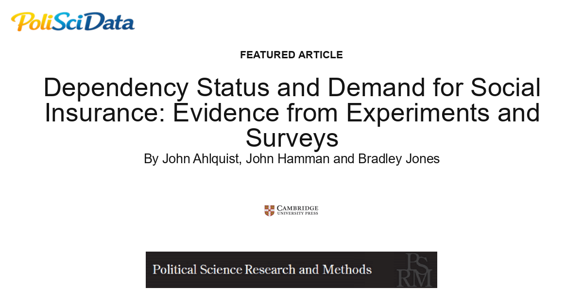 Article card for article: Dependency Status and Demand for Social Insurance: Evidence from Experiments and Surveys