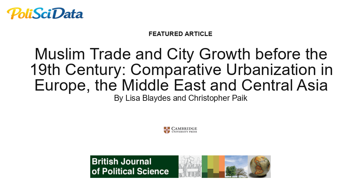 Article card for article: Muslim Trade and City Growth before the 19th Century: Comparative Urbanization in Europe, the Middle East and Central Asia