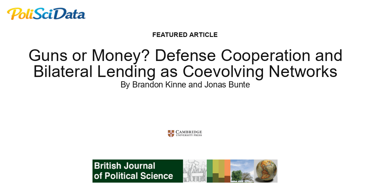 Article card for article: Guns or Money? Defense Cooperation and Bilateral Lending as Coevolving Networks